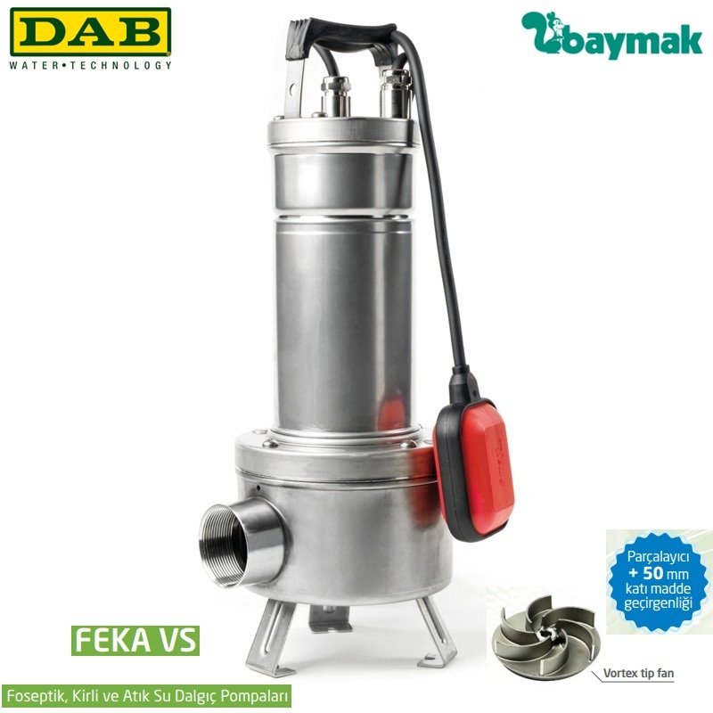 Dab FEKA VS 550 M-NA   0.55 kW  220V  Komple Paslanmaz Çelik Parçalayıcılı Foseptik Dalgıç Pompa