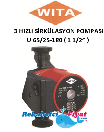 Wita U 65/25-180 220V 1 1/2'' DİŞLİ TİP 3 HIZLI SİRKÜLASYON POMPASI