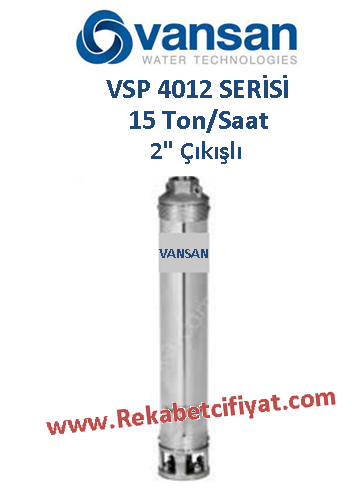VANSAN VSP 4012/07 2HP 2'' Çıkışlı Derin Kuyu Dalgıç Pompa
