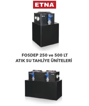 Etna FOSDEP 250  Atıksu Tahliye Ünitesi (Pompalar ayrıca satılmaktadır.)